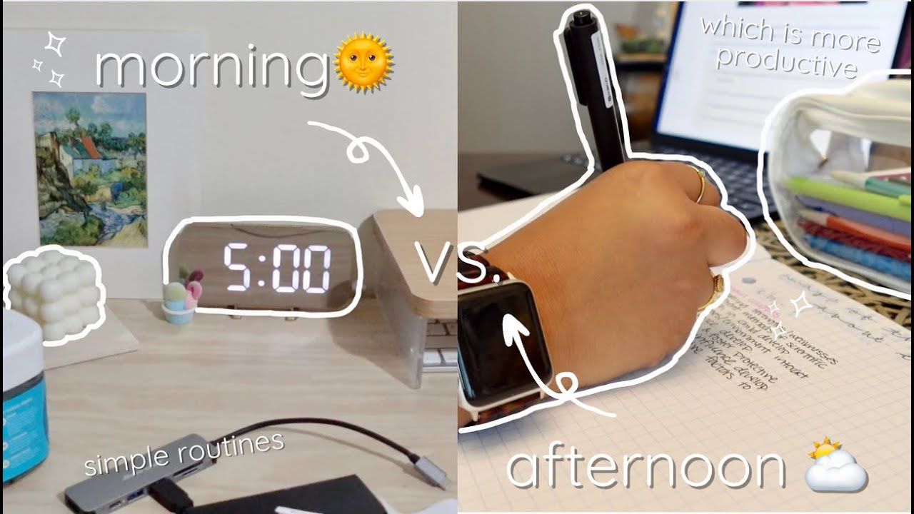 my morning vs. afternoon routine (which is better for productivity?) 🤔☀ ...