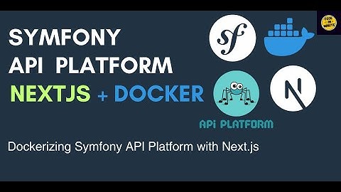 Dockerizing Symfony API Platform and NextJS #symfony #nextjs #docker