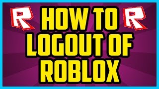 How To Logout Of Roblox On Computer 2017 (QUICK & EASY) Sign Out Of Roblox screenshot 5