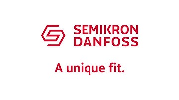 Semikron Danfoss: the Ultimate Partner in Power Electronics