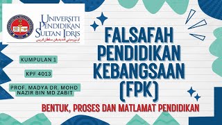 Penerangan Falsafah Pendidikan Kebangsaan (FPK)