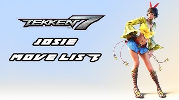 Tekken 7 - Josie Move List