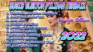 LAGU BUGIS ELEKTON PILIHAN TERBAIK 2022!!!ENAK BUAT NYANTAI