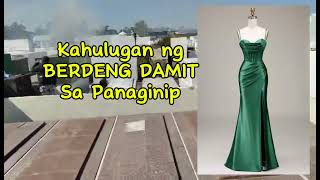 KAHULUGAN NG BERDENG DAMIT SA PANAGINIP