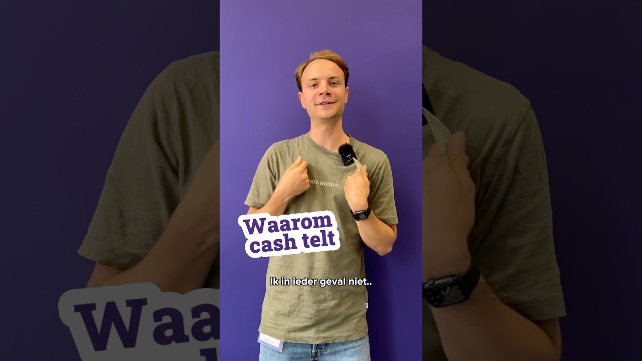 Waarom cash telt! 