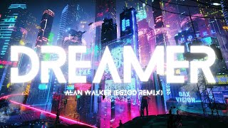 Alan Walker - Dreamer (Egzod Remix) (No Copyright Music)
