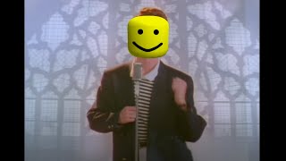 Never Gonna Give You Up but the vocals are ROBLOX death sounds