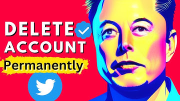 How to delete/Deactivate Twitter account permanently 2022