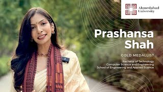 Gold Medallist Prashansa Shah | BTech Class of 2025 | 15th Annual Convocation