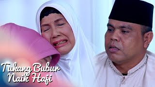 Tukang Bubur Naik Haji Eps 1943 Part 2 [TBNH] [29 Mar 2016]