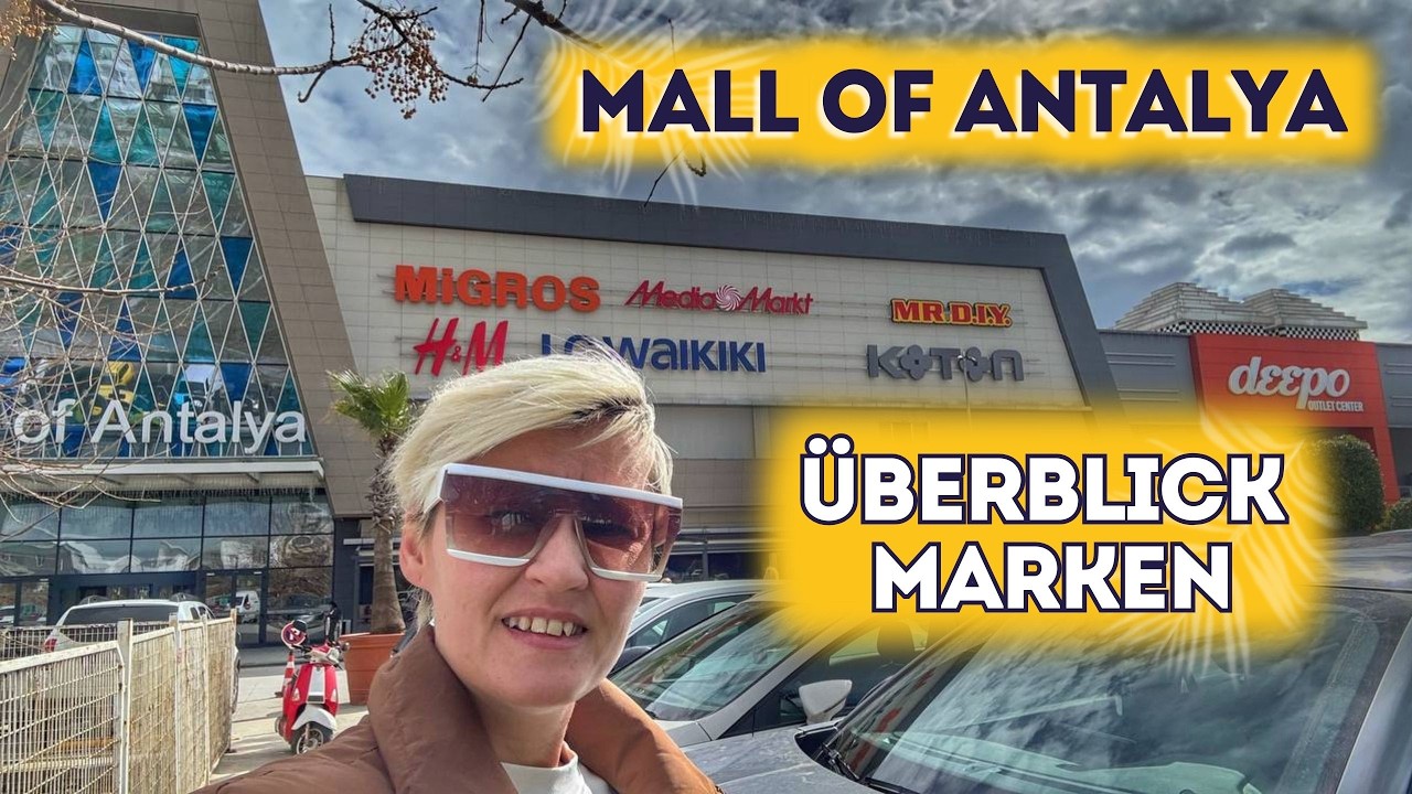 Mall of Antalya 2026 Deepo | Überblick, Geschäfte, Marken, Shopping in Antalya
