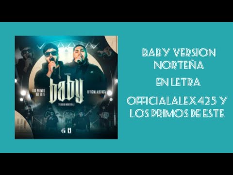 Baby (Version Norteña)