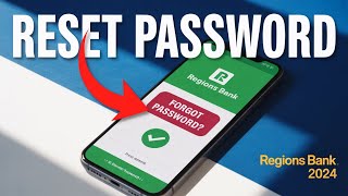 How to Reset Your Online Banking Password for Regions Bank [Forgot Pass] Profile