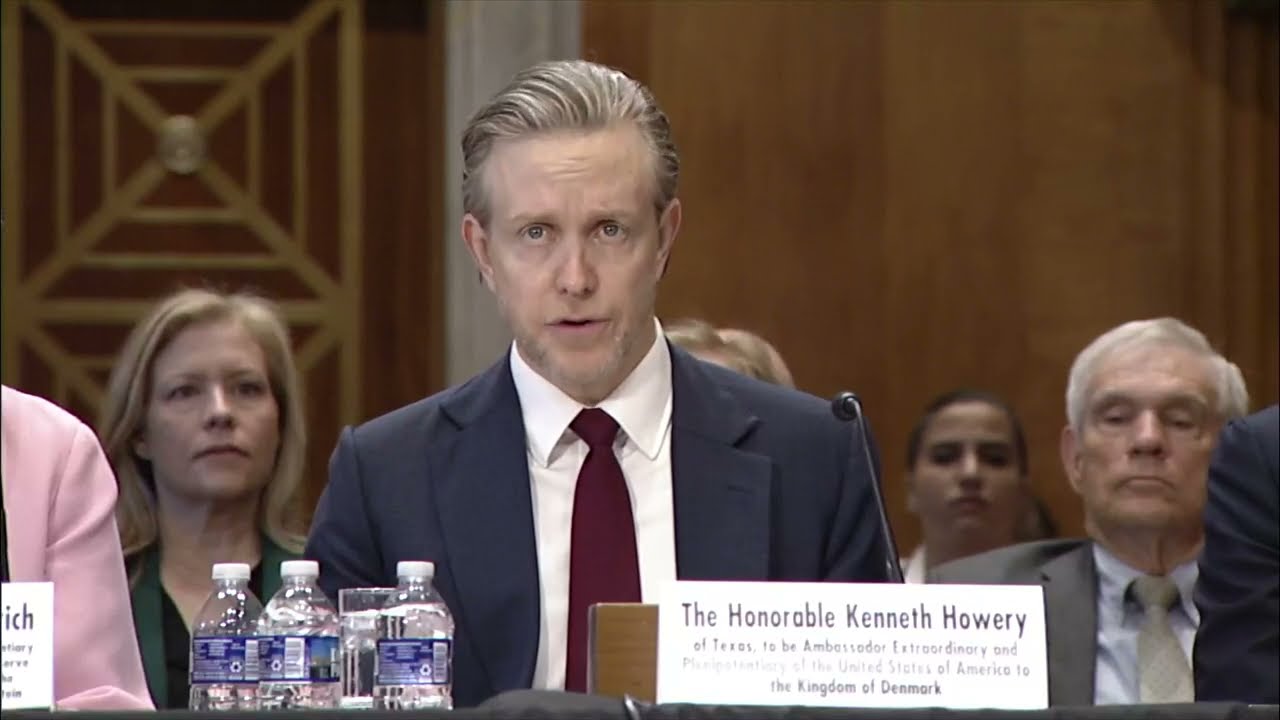 Ken Howery Senate Foreign Relations Committee nomination hearing - US  Ambassador to Denmark - 5/8/25