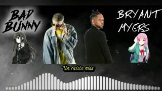Un Ratito Mas  - Bryant Myers Feat Bad Bunny