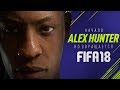 АЛЕКС ХАНТЕР ВЕРНУЛСЯ / FIFA 18 THE JOURNEY #1