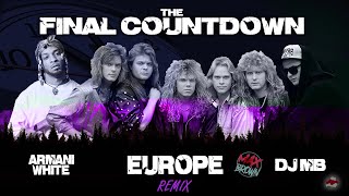 Europe - The Final Countdown Feat. Armani White (Dj Mb Remix 2023) | Audio