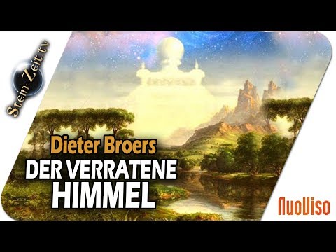 Der verratene Himmel - Dieter Broers bei SteinZeit