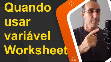 Excel vba / quando usar a variável workshheet