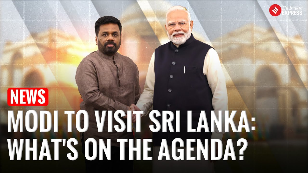 PM Modi Set to Visit Sri Lanka: Key Highlights of His Upcoming Trip