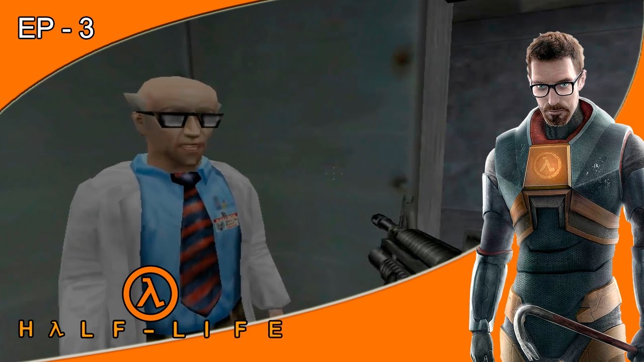 Half-Life - Ep.3 - Enemigos a la vista - YouTube