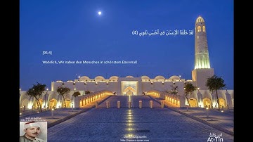 Koran - 95 Surat "At-Tín" - Deutscher Übersetzung - 95 سورة "التين " - بالترجمة الألمانية