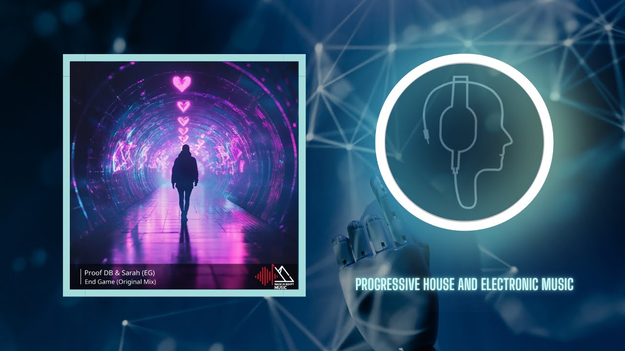 Proof Db & Sarah (EG) – End Game (Original Mix) [Made In Egypt]