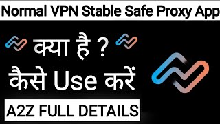 How To Use Normal VPN Stable Safe Proxy App !! Normal VPN Stable Safe Proxy App Kaise Use Kare screenshot 4