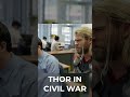 THOR IN CIVIL WAR