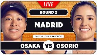 OSAKA vs OSORIO • WTA Madrid 2026 • LIVE Tennis Watchalong
