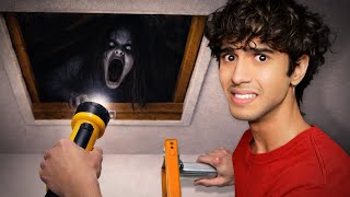 Warning: DON'T go in the attic.