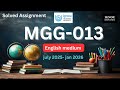 Mgg-013 solved assignment july2025-jan2026 , mgg 013 solved assignment jan 2026 , jul 205 , mgg-013