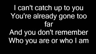 Rehab - Can't Catch Up (Lyrics)