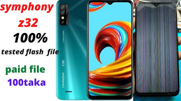 symphony z32 flash file paid file 100 💯 tested