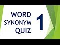 Will You Pass Word Synonym Quiz ?? Episode 01