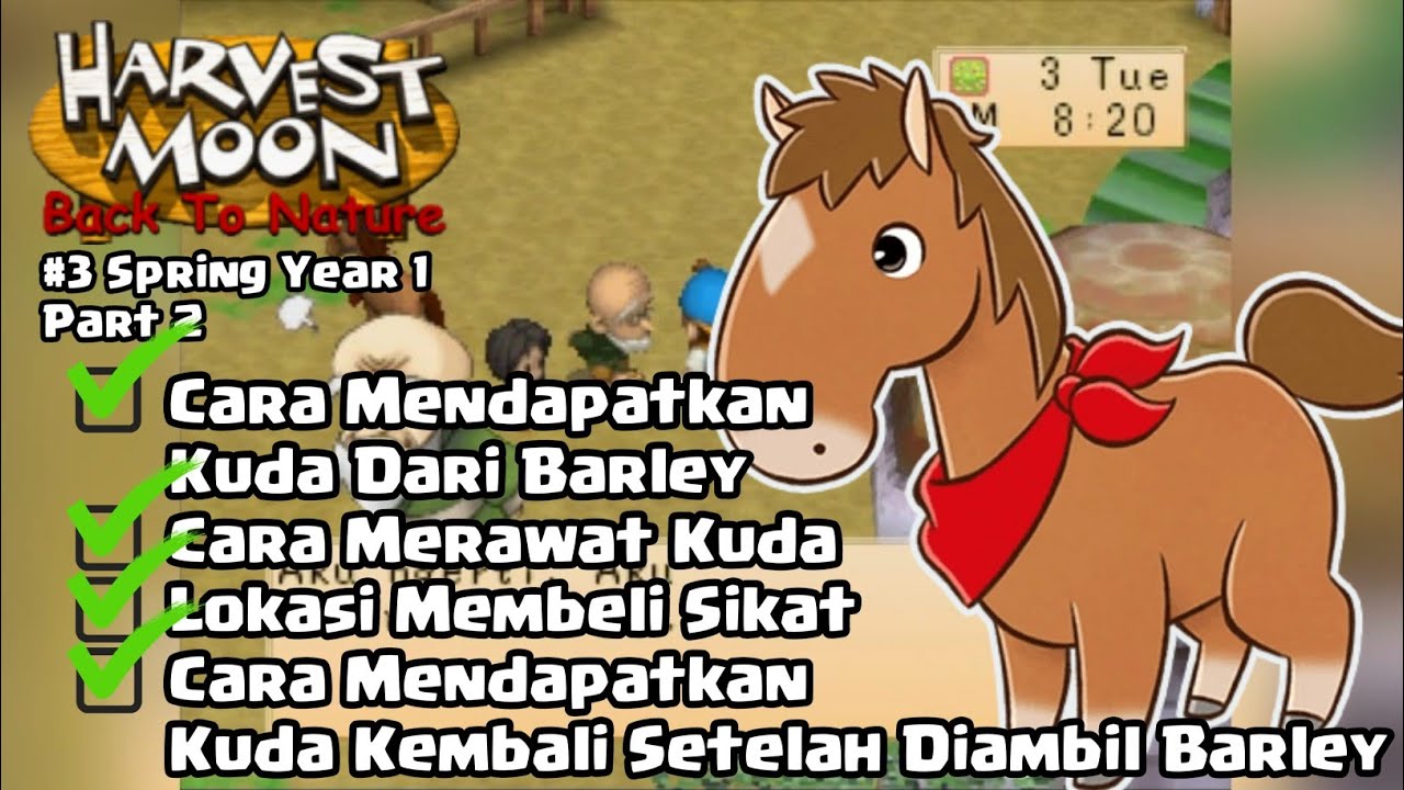 Pembahasan LENGKAP & TUNTAS Tentang Kuda - Harvest Moon Back To Nature ...