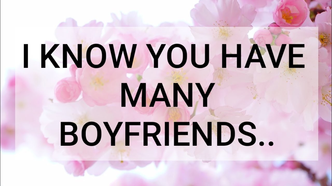 I know you have many boyfriends 💌 ️🌹💕💜🥰😘😍😍💖😄😉 YouTube