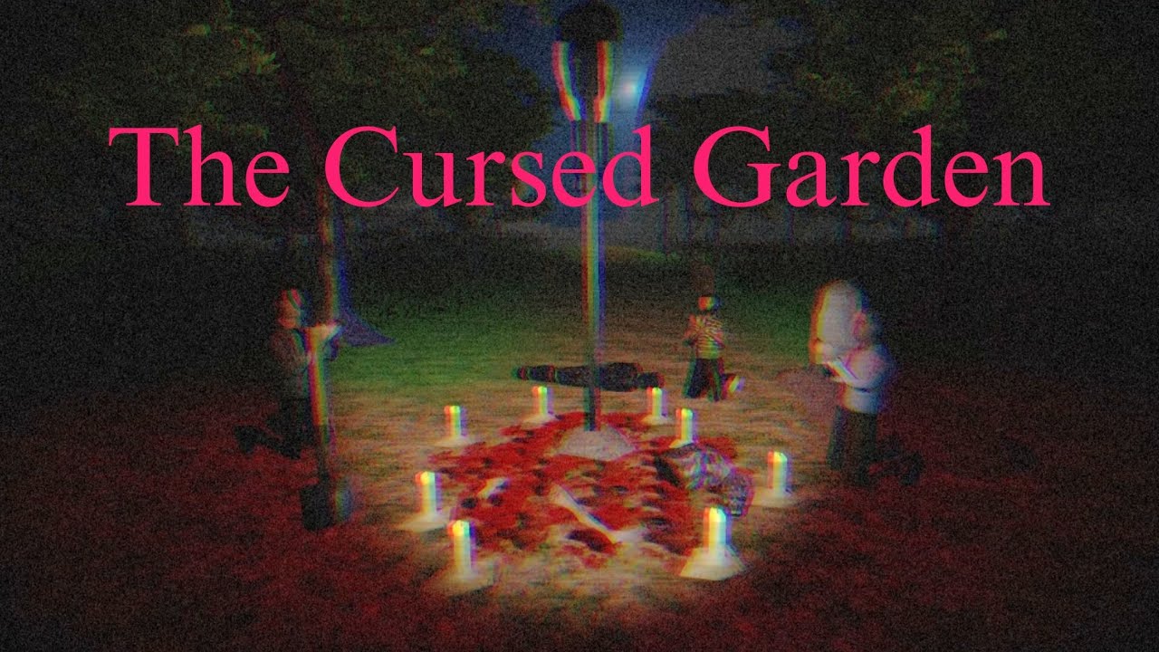 The Cursed Garden