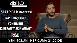 SIFIR BİR nasıl başladı, yeni sezonda neler olacak?  K.Beran Taşkın anlattı I DiziWiz - 23.Bölüm