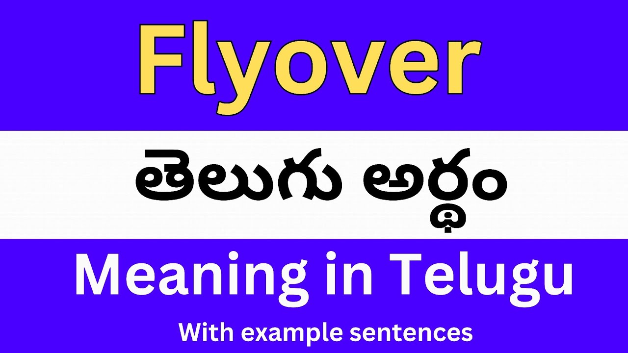flyover-meaning-in-telugu-with-examples-flyover
