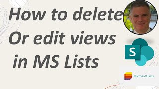 How to edit or delete a calendar and Board views in Microsoft Lists ?