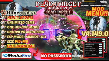 DEAD TARGET MOD MENU V4.149.0 | UNLIMITED GEMS ESP MODE | NEW UPDATE GAME 2025 | GAME ANDROID TEBARU