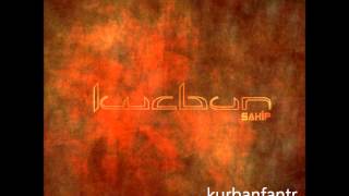 Video thumbnail of "Kurban - Yobaz(Sahip 2010)"