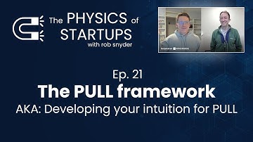 The PULL framework | w/ Rob Snyder