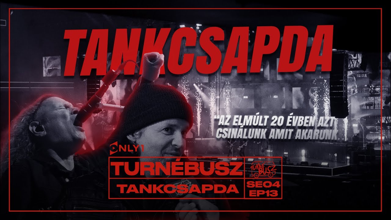 "Azt elmúlt 20 évben azt csinálunk amit akarunk…" - Tankcsapda a Turnébuszban