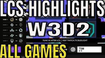 LCS Highlights ALL GAMES W3D2 Summer 2022 | Week 3 Day 2