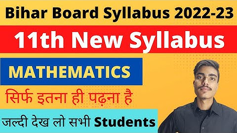 11th Math New syllabus 2022-23|Class 11th Syllabus 2022|11th Math Syllabus |Math syllabus class 11th