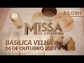 Missa | Basílica Velha de Aparecida 09h 06/10/2020