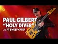 Capture de la vidéo Paul Gilbert — “Holy Diver” | Live At Sweetwater