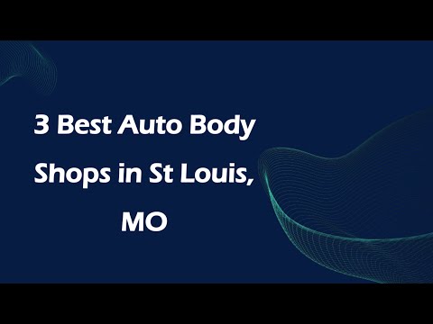 Auto Body Shops In St Louis